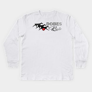 Dobes Rule Kids Long Sleeve T-Shirt